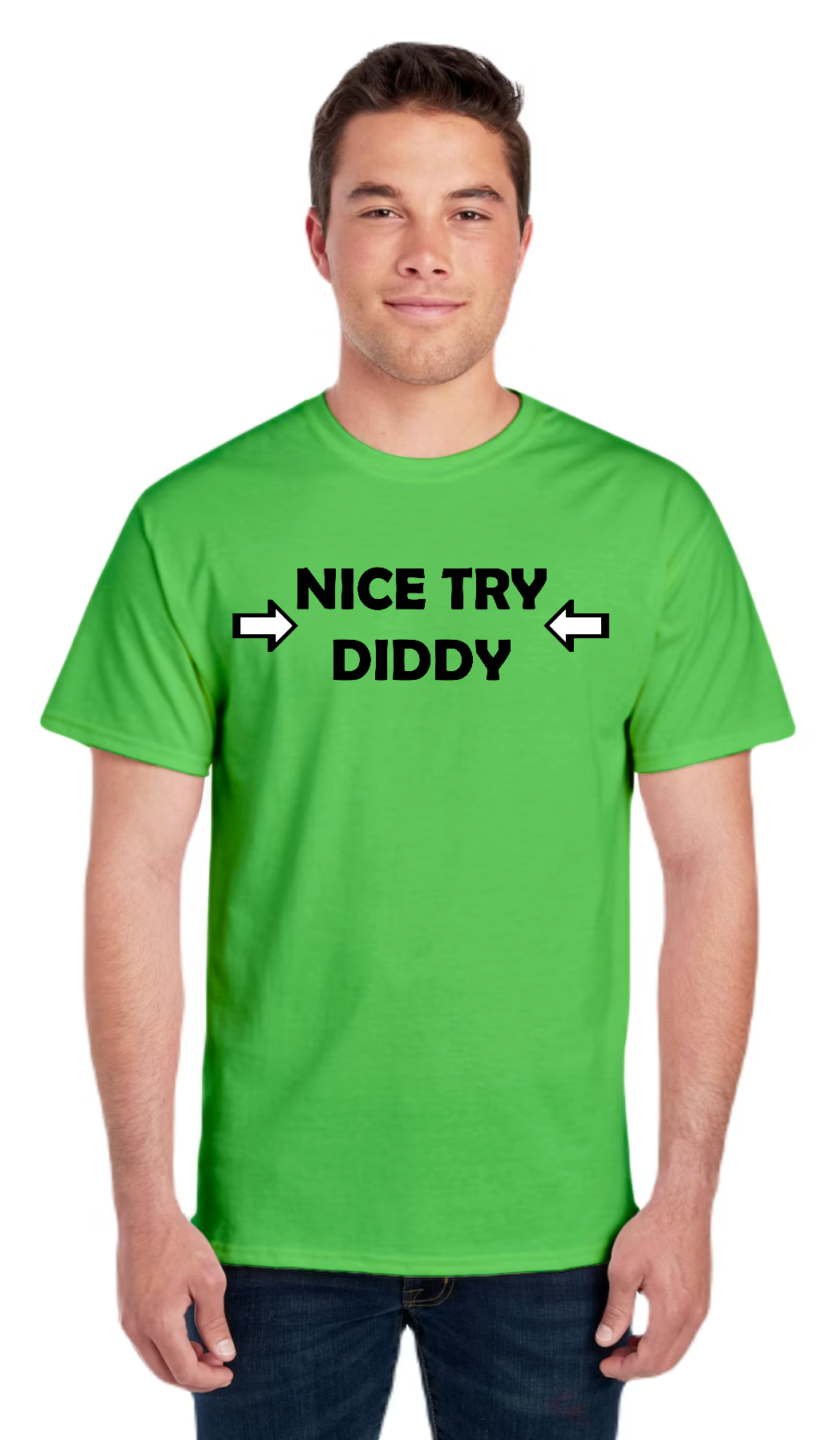 Nice Try Diddy Black Text Tee