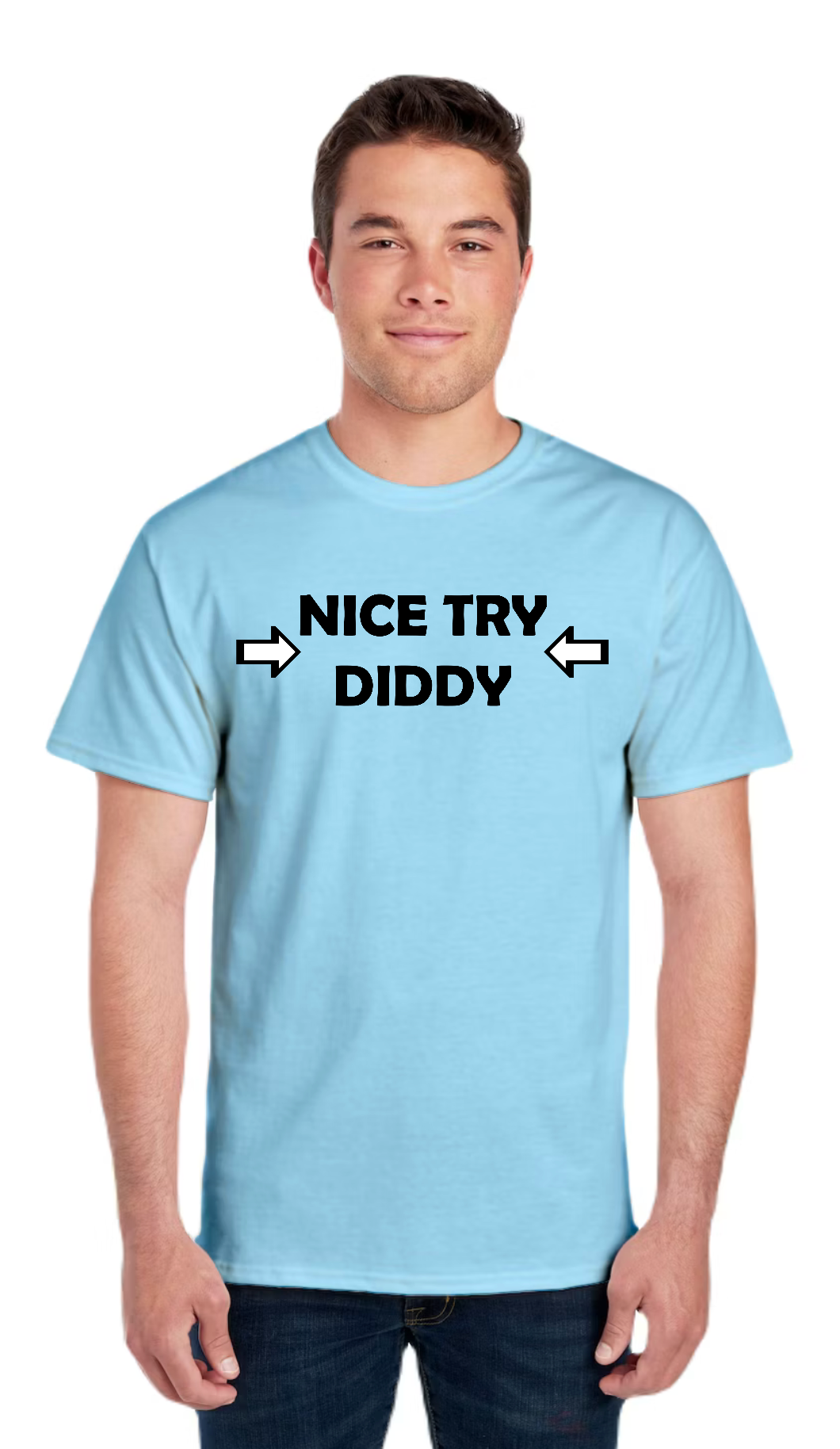 Nice Try Diddy Black Text Tee