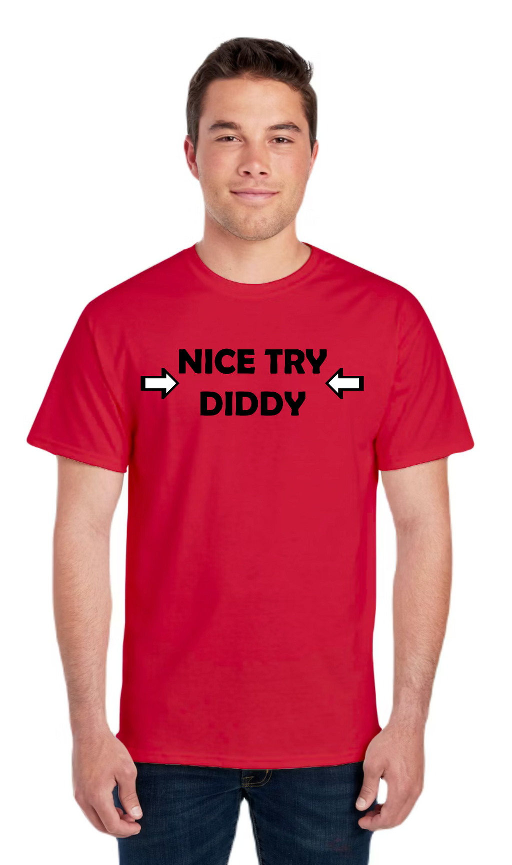 Nice Try Diddy Black Text Tee