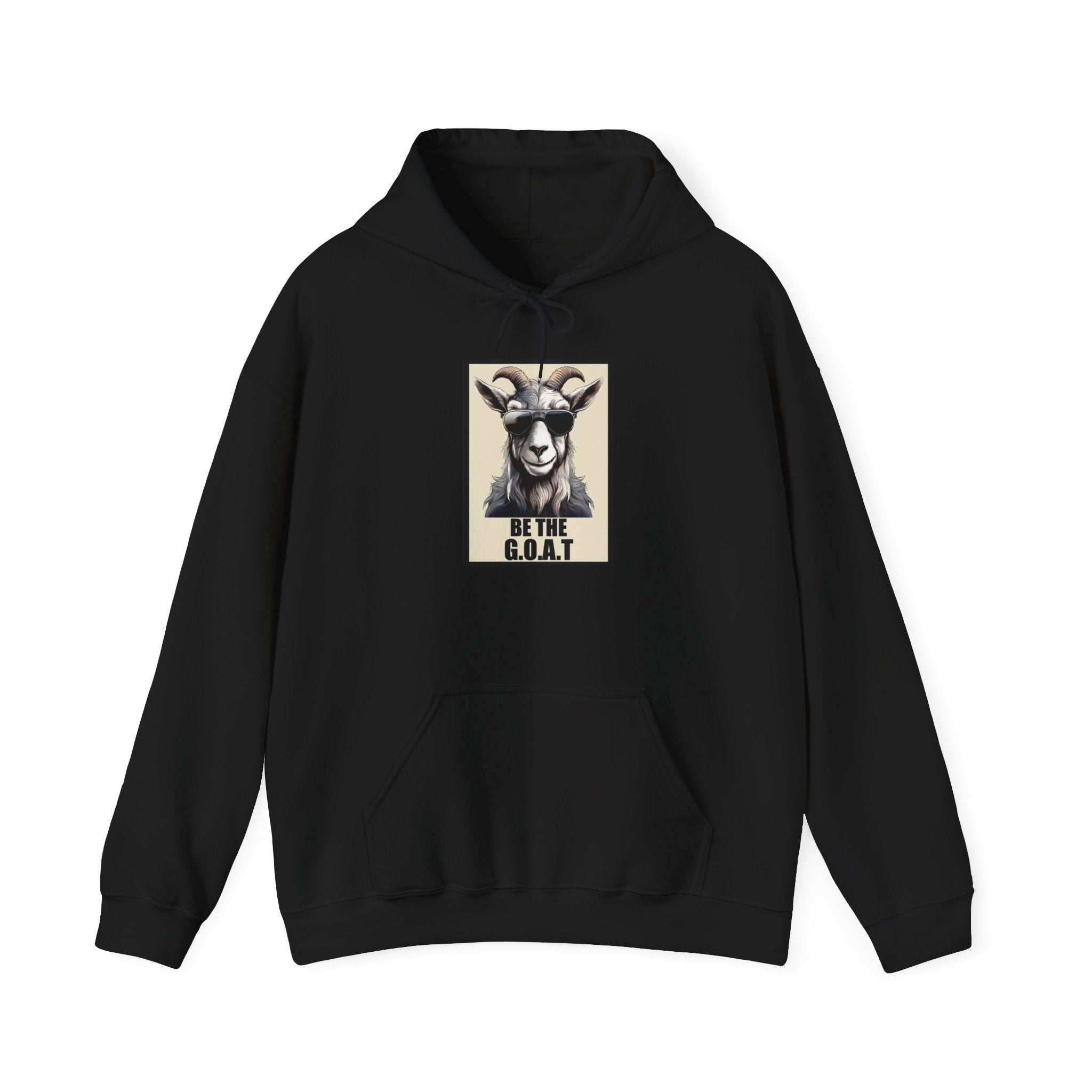 Be The G.O.A.T. Hoodie