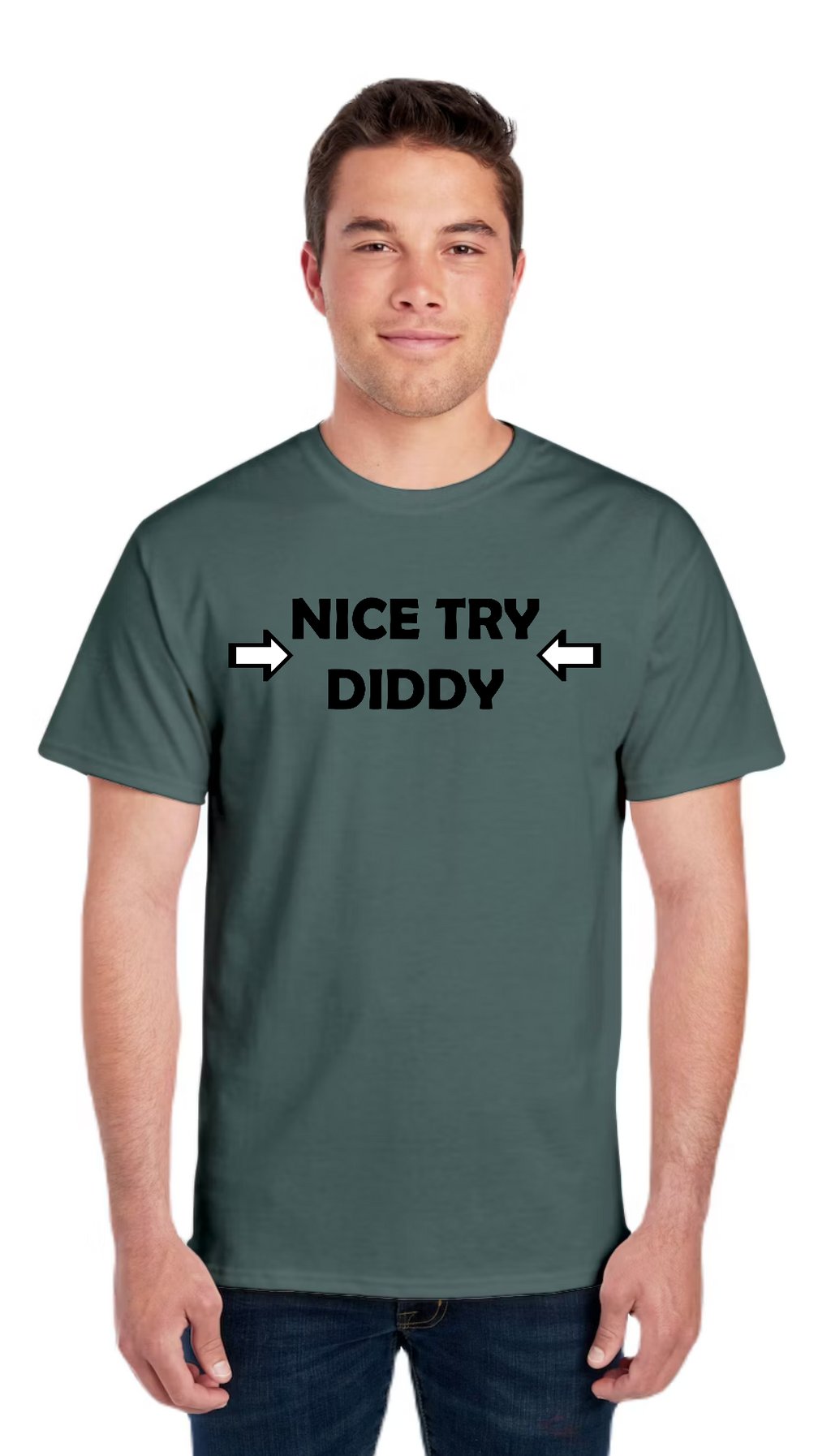Nice Try Diddy Black Text Tee