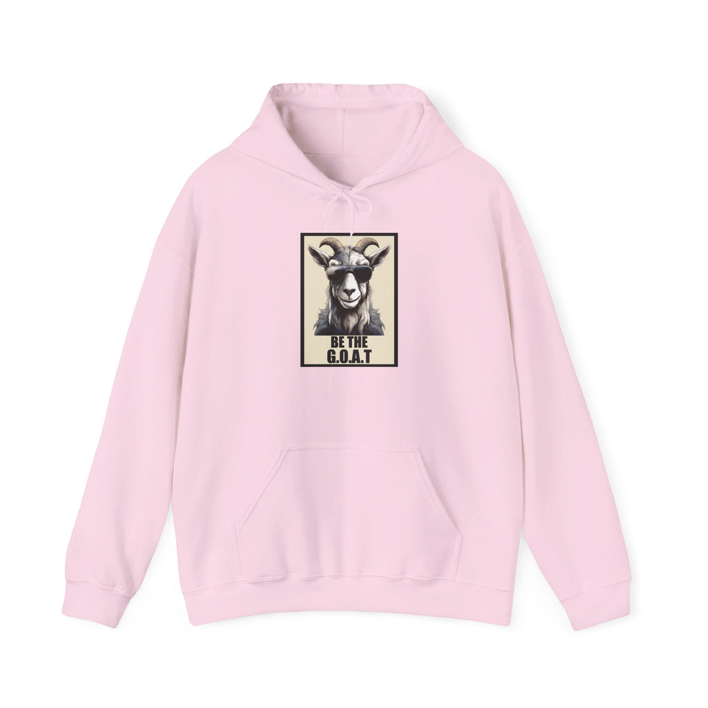 Be The G.O.A.T. Hoodie