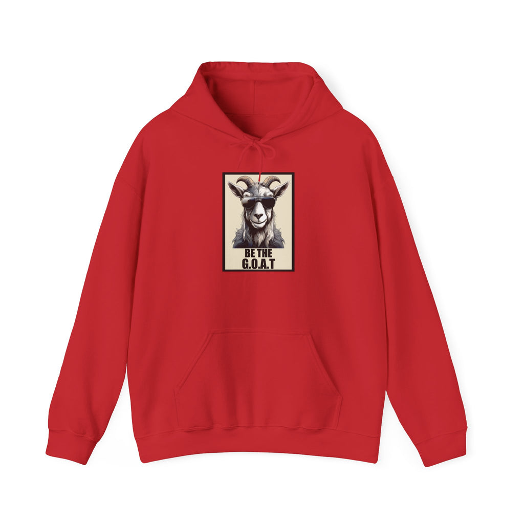 Be The G.O.A.T. Hoodie