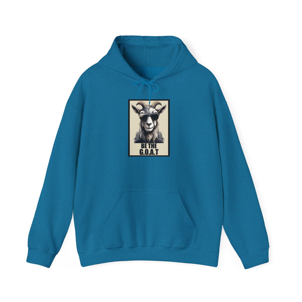 Be The G.O.A.T. Hoodie